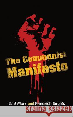 The Communist Manifesto Karl Marx 9781613828175 Simon & Brown