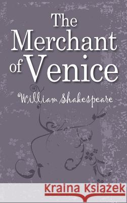 The Merchant of Venice William Shakespeare 9781613828656