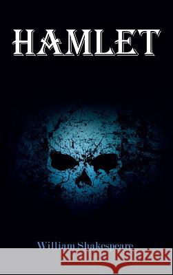 The Tragedy of Hamlet William Shakespeare 9781613829264