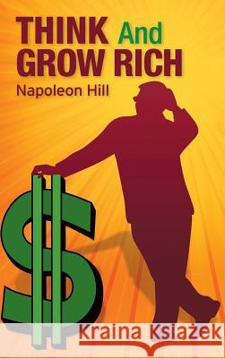 Think and Grow Rich Napoleon Hill 9781613829493