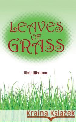 Walt Whitman's Leaves of Grass Whitman Walt 9781613829745 Simon & Brown
