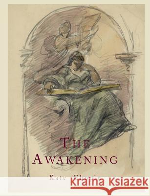 The Awakening Kate Chopin 9781614271604 Martino Fine Books