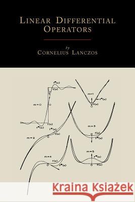 Linear Differential Operators Cornelius Lanczos 9781614273028 Martino Fine Books