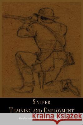 Sniper Training and Employment  9781614273882 Martino Fine Books