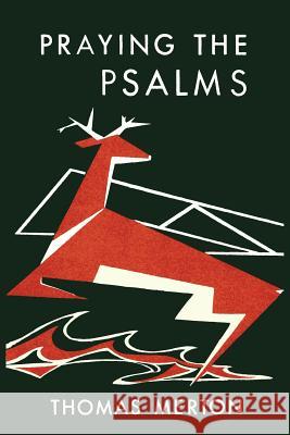 Praying the Psalms Thomas Merton 9781614275640 Martino Fine Books