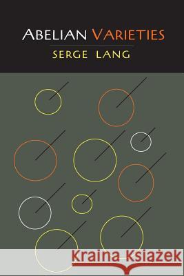 Abelian Varieties Serge Lang 9781614276128 Martino Fine Books