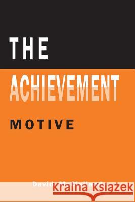 The Achievement Motive David C. McClelland 9781614278238