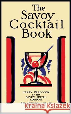 The Savoy Cocktail Book Harry Craddock 9781614278375 Martino Fine Books
