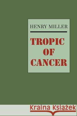 Tropic of Cancer Henry Miller Anais Nin 9781614278627 Martino Fine Books