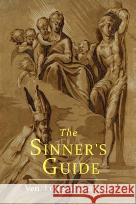 The Sinner's Guide Louis of Granada 9781614279501