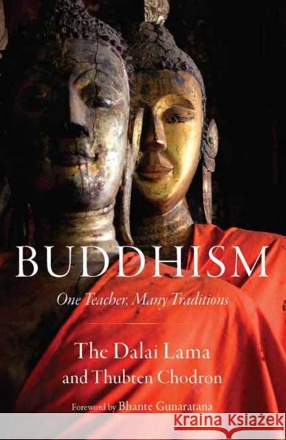 Buddhism: One Teacher, Many Traditions Dalai Lama XIV, Thubten Chodron 9781614293927 Wisdom Publications,U.S.