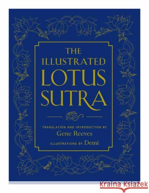 The Illustrated Lotus Sutra Gene Reeves Demi 9781614295327