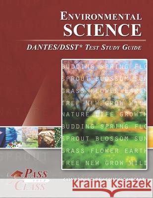 Environmental Science DANTES/DSST Test Study Guide Passyourclass 9781614336624 Breely Crush Publishing