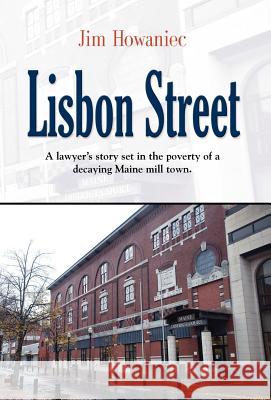 Lisbon Street Jim Howaniec 9781614347385 Booklocker.com