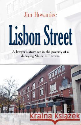 Lisbon Street Jim Howaniec 9781614347392 Booklocker.com