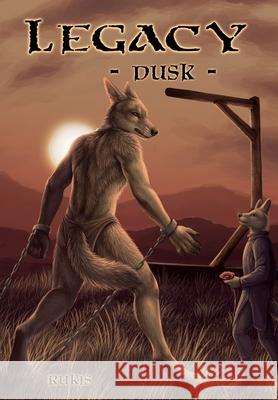 Legacy - Dusk Rukis 9781614504450