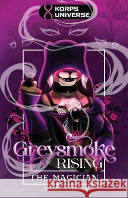 The Magician (Greysmoke Rising Book 1) Mabel Ramona 9781614506904 Furplanet Productions