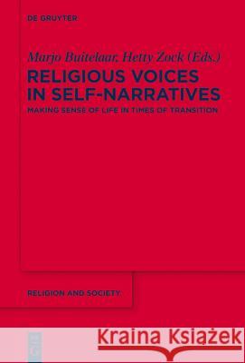 Religious Voices in Self-Narratives No Contributor 9781614512196 Walter de Gruyter, Inc.