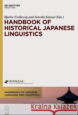 Handbook of Historical Japanese Linguistics  9781614514015 De Gruyter Mouton