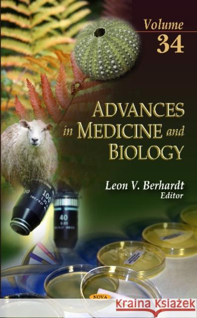 Advances in Medicine & Biology: Volume 34 Leon V Berhardt 9781614700098 Nova Science Publishers Inc