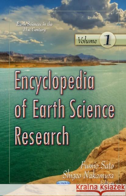 Encyclopedia of Earth Science Research: 3-Volume Set Fumio Sato, Shigeo Nakamura 9781614702474 Nova Science Publishers Inc