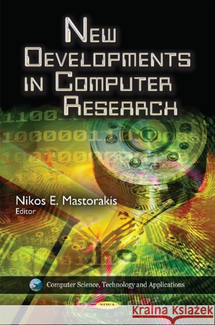 New Developments in Computer Research Nikos E Mastorakis 9781614703211 Nova Science Publishers Inc