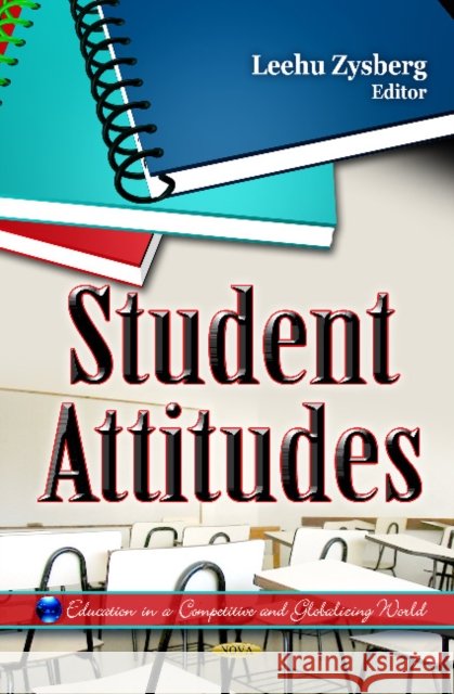 Student Attitudes Leehu Zysberg 9781614704744