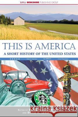 This is America Duncan A. Campell, David H. Levinson 9781614725718 Berkshire Publishing Group