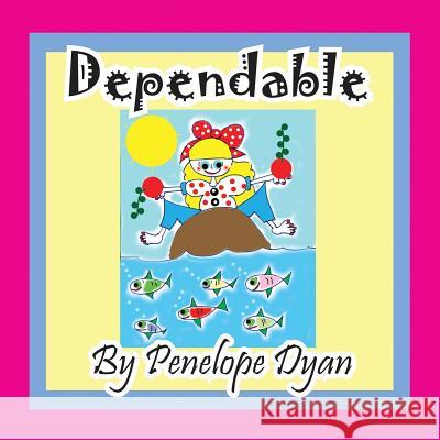 Dependable Penelope Dyan Penelope Dyan 9781614771463 Bellissima Publishing