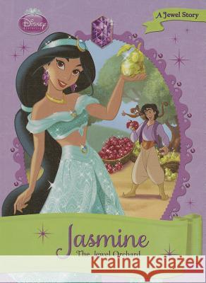 Jasmine: The Jewel Orchard: The Jewel Orchard Ellie O'Ryan 9781614792130 Spotlight