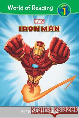 This Is Iron Man Thomas Macri Craig And Hi-Fi Design Rousseau 9781614792543 Leveled Readers