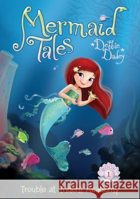 Trouble at Trident Academy: Book 1 Dadey, Debbie 9781614793229 Spotlight (MN)