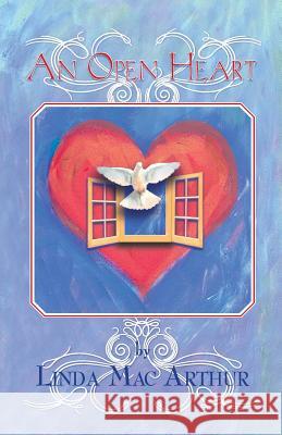 An Open Heart Linda Ma 9781614931645 Peppertree Press
