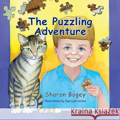 The Puzzling Adventure Sharon Bogey Sue Lynn Cotton 9781614935070 Peppertree Press