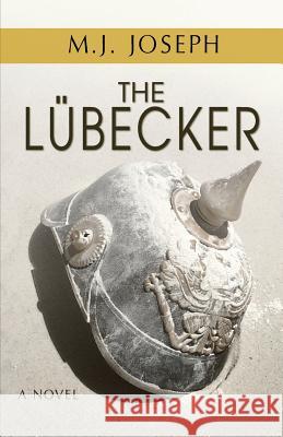 The Lubecker M J Joseph 9781614935438 Peppertree Press