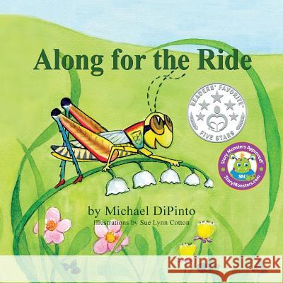 Along for the Ride Michael Dipinto Sue Lynn Cotton 9781614936107