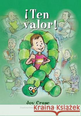 ¡ Ten valor! Joy Cruse, Becky Barbier 9781614936466