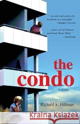 The Condo Richard S Hillman 9781614937432