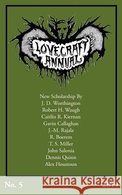 Lovecraft Annual No. 5 (2011) S. T. Joshi 9781614980100 