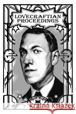 Lovecraftian Proceedings No. 1 John Michael Sefel Niels-Viggo S. Hobbs 9781614981497 Hippocampus Press