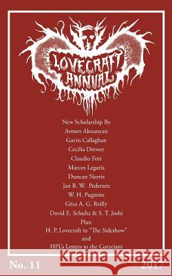 Lovecraft Annual No. 11 (2017) S. T. Joshi 9781614982036 Hippocampus Press