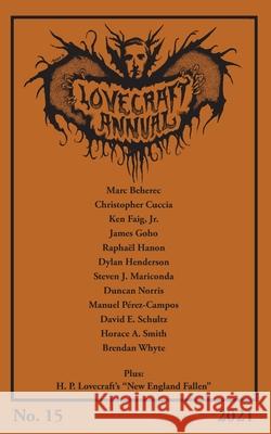 Lovecraft Annual No. 15 (2021) S. T. Joshi 9781614983446 Hippocampus Press