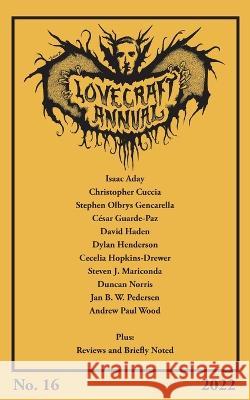 Lovecraft Annual No. 16 (2022) S T Joshi 9781614983934 Hippocampus Press