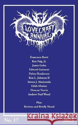 Lovecraft Annual No. 17 (2023) S T Joshi   9781614984153 Hippocampus Press