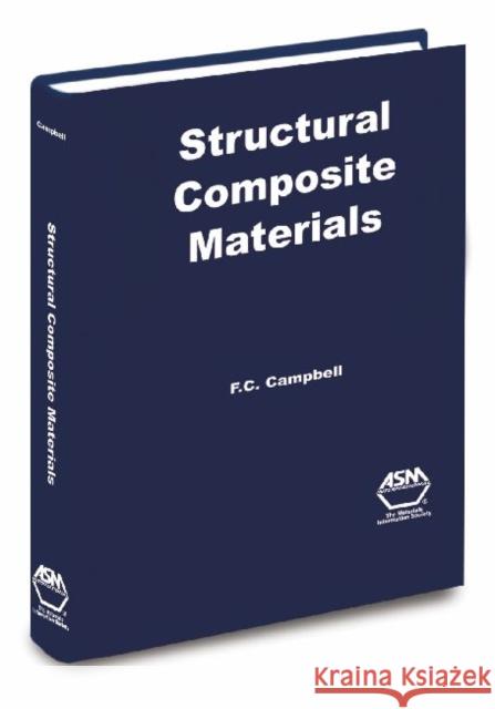 Structural Composite Materials ASM International   9781615030378 ASM International