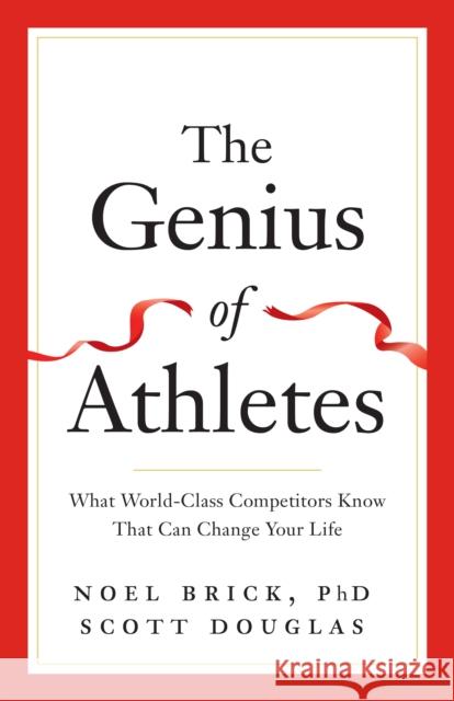 The Genius of Athletes Scott Douglas 9781615196418 The  Experiment LLC