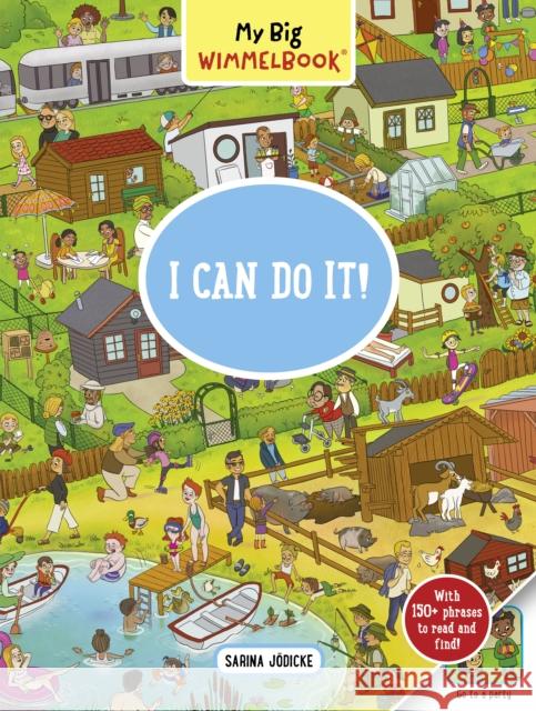 My Big Wimmelbook - I Can Do It!: A Look-and-Find Book Sarina Jodicke 9781615199389 The  Experiment LLC