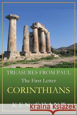 Treasures from Paul Corinthians Ken Chant 9781615291052