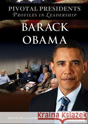 Barack Obama Sherman Hollar 9781615309450 Rosen Education Service