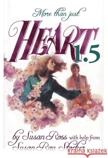 Heart Susan Ross 9781615470235 Holy Macro! Books